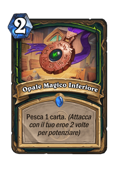 Opale Magico Inferiore