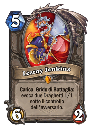 Leeroy Jenkins (Principale)