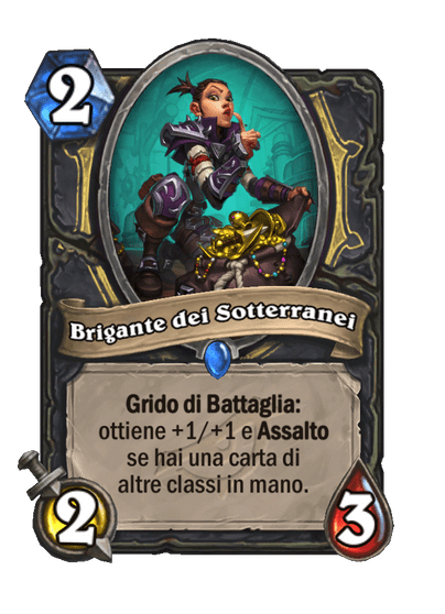 Brigante dei Sotterranei