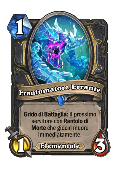 Frantumatore Errante