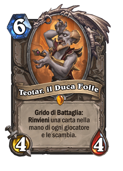 Teotar, il Duca Folle